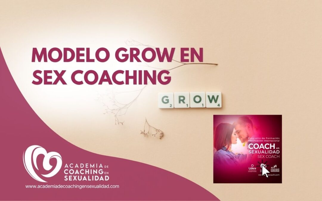 Modelo GROW en sex coaching