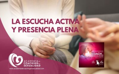 La escucha activa y presencia plena