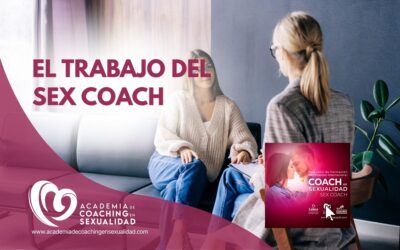 El trabajo del sex coach